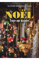 Noel, toute une histoire