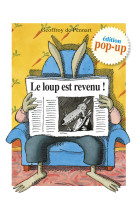 Le loup est revenu ! edition p