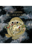 Le jardin des créatures