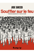 Souffler sur le feu - violence