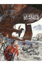 Le reste du monde - integrale