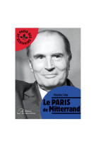 Le paris de mitterrand