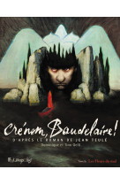 Crenom, baudelaire ! - vol02 -