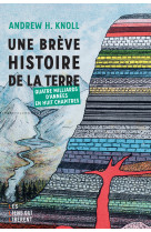 Une breve histoire de la terre