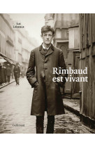 Rimbaud est vivant