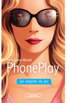 Phoneplay - les origines du je