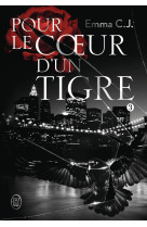 Pour le coeur d-un tigre - vol