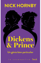 Dickens & prince - un genie bi