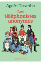 Les telephonistes anonymes