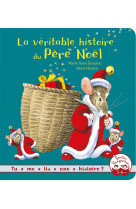 La veritable histoire du pere