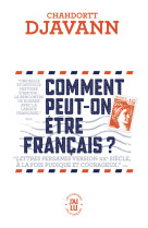 Comment peut-on etre francais