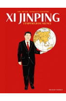 Xi jinping, l-empereur du sile