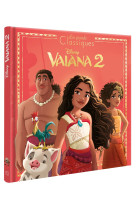 Vaiana 2 - les grands classiqu