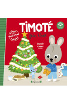 Timote fete noel (ecoute aussi