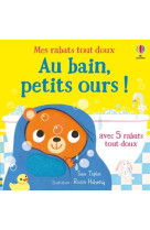 Au bain, petits ours ! - mes r