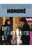 Christophe honore - des fantom