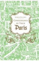 Connaissance du vieux paris