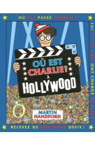 Charlie à hollywood - nouvelle édition