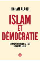 Islam et democratie - comment