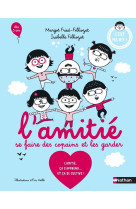 L-amitie, se faire des copains