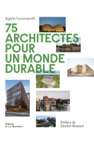 75 architectes pour un monde d