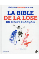 La bible de la lose du sport f