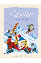 Caroline aux sports d-hiver