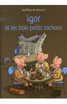 Igor et les trois petits cocho