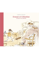 Ernest et celestine - ernest e