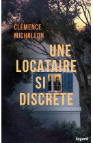 Une locataire si discrete