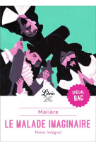 Le malade imaginaire - bac 202