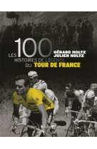 Les 100 histoires de legende d