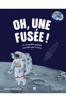 Oh, une fusee ! - la conquete