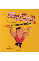 Hector l-homme extraordinairem