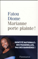 Marianne porte plainte!