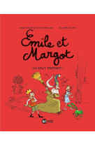 Emile et margot, tome 06