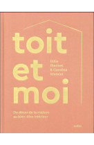 Toit et moi - du decor de la m