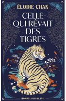 Celle qui revait des tigres