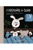 L-histoire du soir