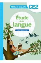 Méthode explicite - etude de la langue ce2 (2022) - cahier d'exercices