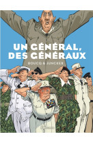 Un général, des généraux