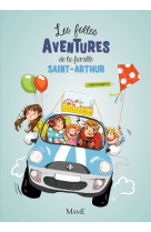 1 - les folles aventures de la famille saint-arthur