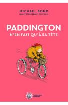 Paddington n'en fait qu'à sa tête - nouvelle édition