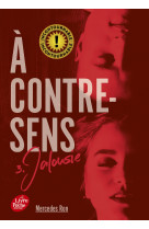 A contre-sens - tome 3