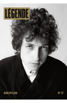 Légende n°17 - bob dylan