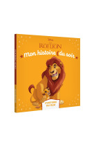 Le roi lion - mon histoire du soir - l'histoire du film - disney