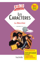 Bibliolycée - les caractères, la bruyère - bac 2025