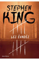 Les evadés