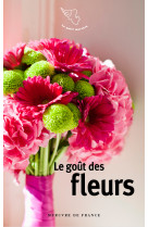 Le goût des fleurs