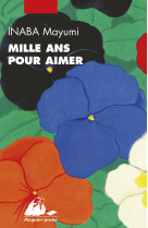 Mille ans pour aimer